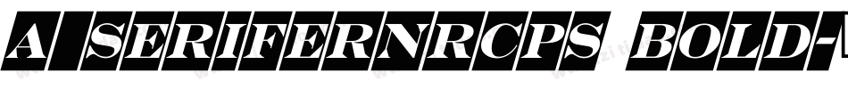a_SeriferNrCps Bold字体转换